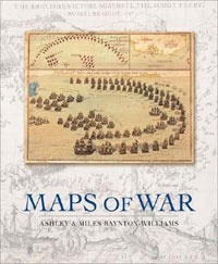 Maps of War by Ashley Baynton-Williams & Miles-Byanton-Williams